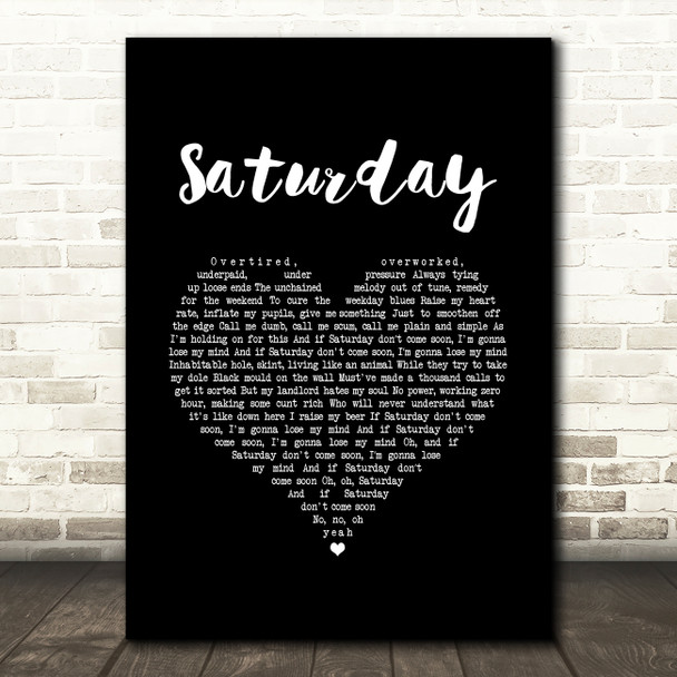 Sam Fender Saturday Black Heart Song Lyric Art Print