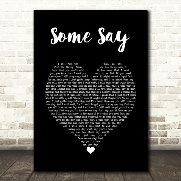 NEA! Some Say Black Heart Song Lyric Art Print