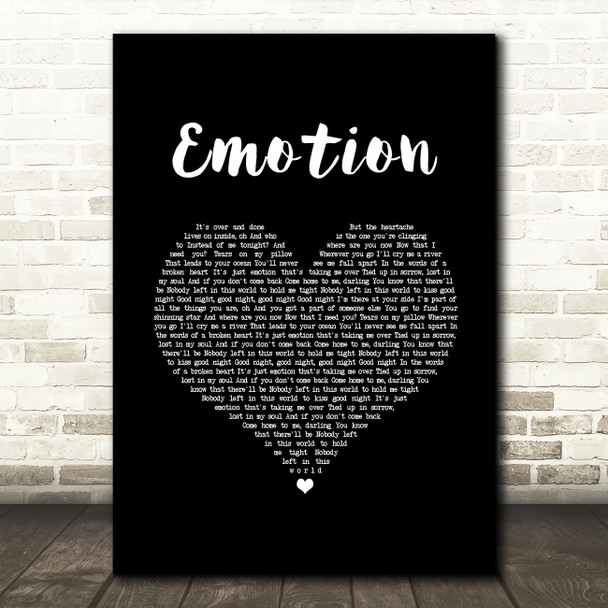 Bee Gees Emotion Black Heart Song Lyric Art Print