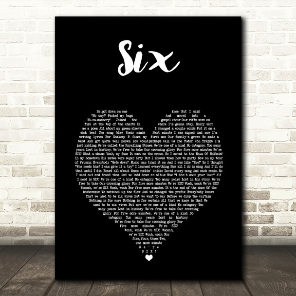 Six The Musical Six Black Heart Song Lyric Art Print