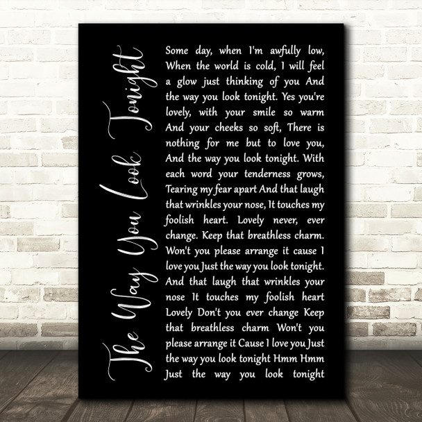 Fred Astaire The Way You Look Tonight Black Script Song Lyric Art Print