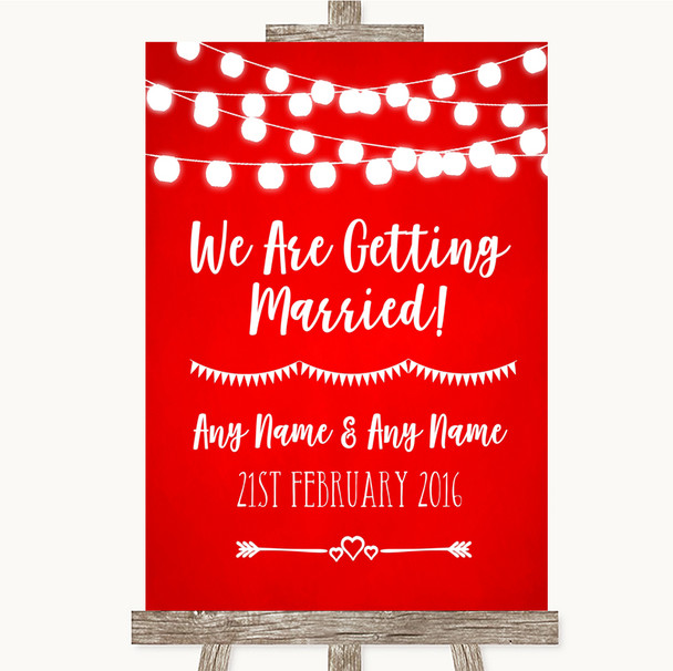 Red Watercolour Lights We Are Getting Married Personalized Wedding Sign