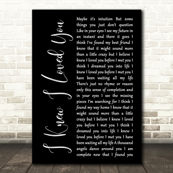 Savage Garden I Knew I Loved You Black Script Song Lyric Art Print