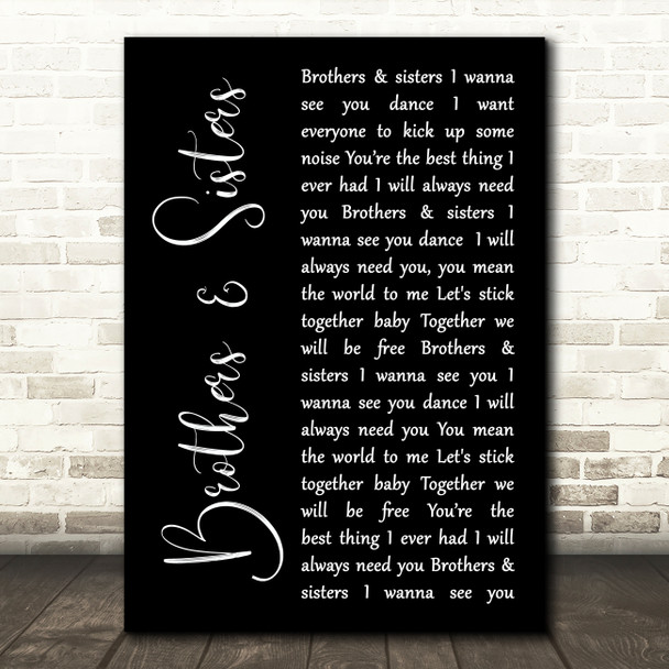 2 Funky 2 Brothers & Sisters Black Script Song Lyric Art Print