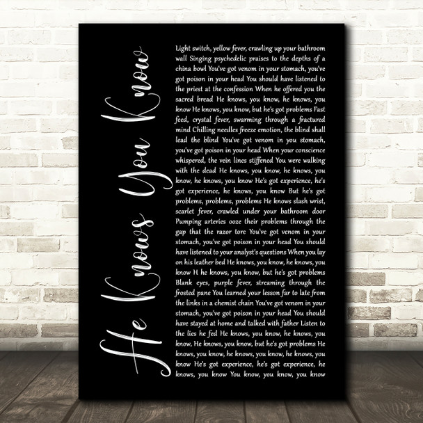 Marillion He Knows You Know Black Script Song Lyric Art Print