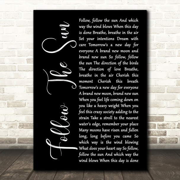 Xavier Rudd Follow The Sun Black Script Song Lyric Art Print