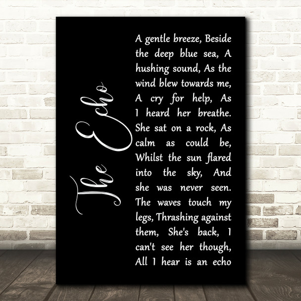 Kiera St Louis The Echo Black Script Song Lyric Art Print