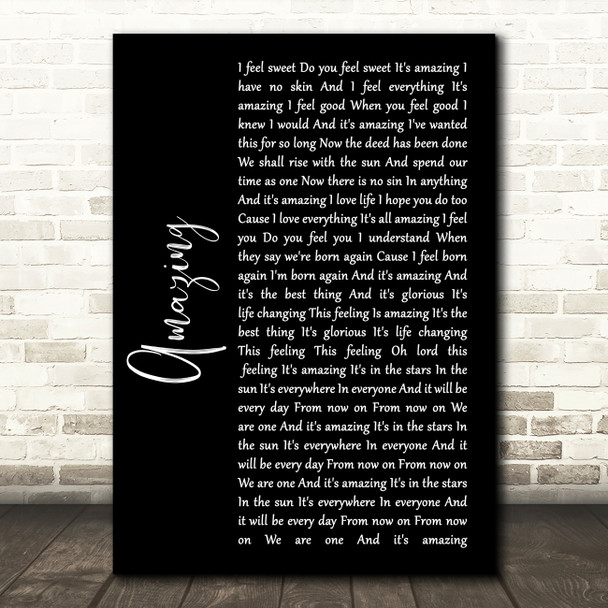 One Eskimo Amazing Black Script Song Lyric Art Print