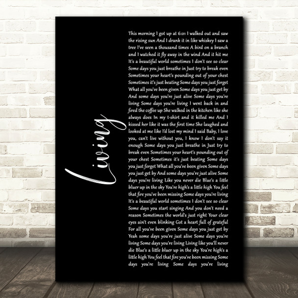 Dierks Bentley Living Black Script Song Lyric Art Print