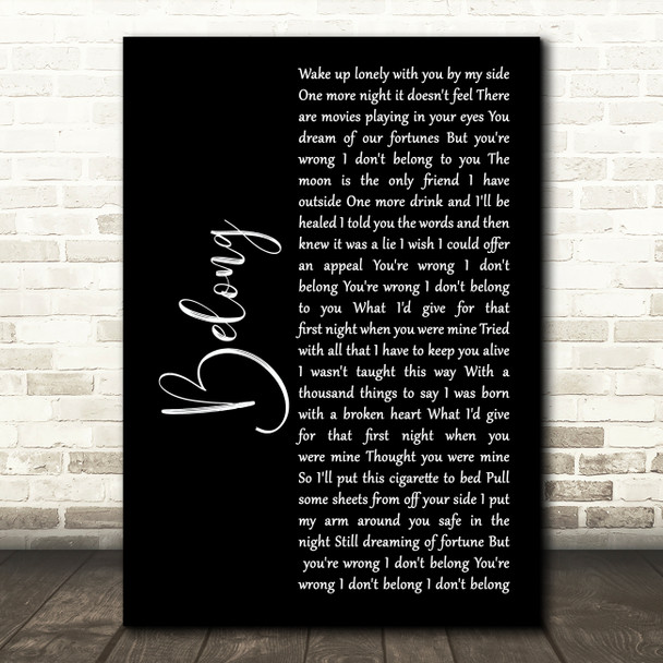 Cary Brothers Belong Black Script Song Lyric Art Print