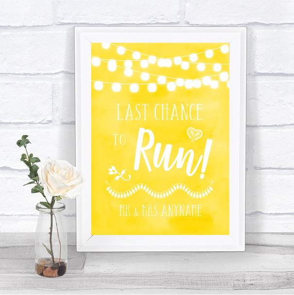 Yellow Watercolour Lights Last Chance To Run Personalized Wedding Sign