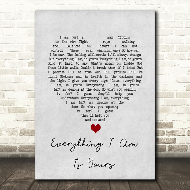 Villagers Everything I Am Is Yours Grey Heart Song Lyric Art Print