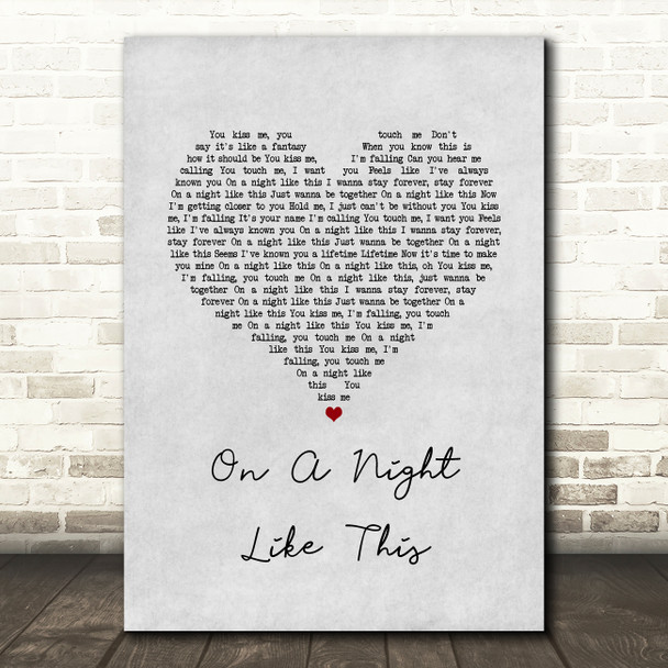 Kylie Minogue On a Night Like This Grey Heart Song Lyric Art Print