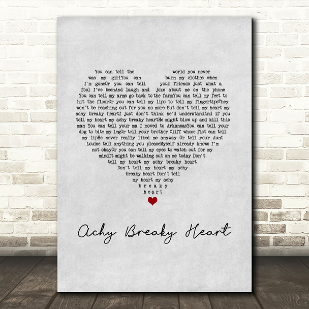 Billy Ray Cyrus Achy Breaky Heart Grey Heart Song Lyric Art Print