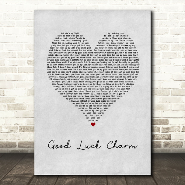 Jagged Edge Good Luck Charm Grey Heart Song Lyric Art Print