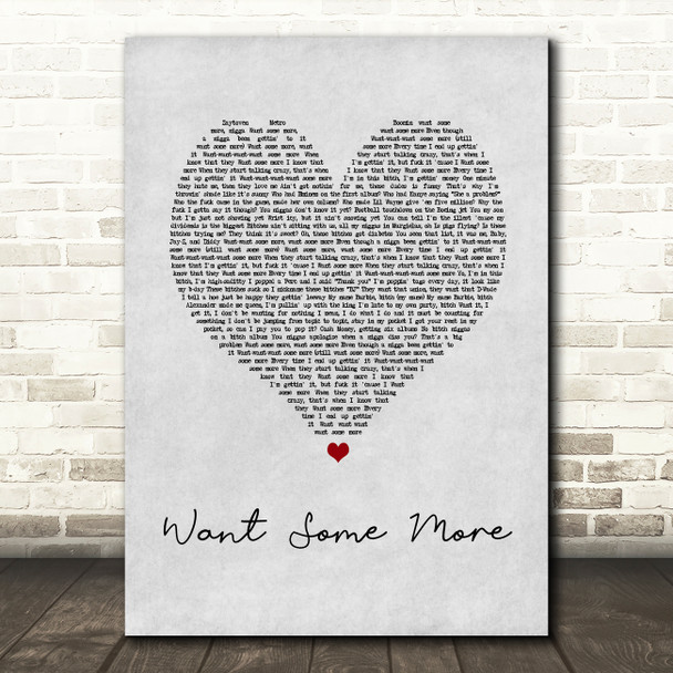 Nicki Minaj Want Some More Grey Heart Song Lyric Art Print