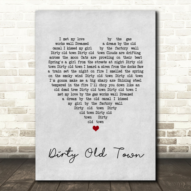 The Pogues Dirty Old Town Grey Heart Song Lyric Art Print