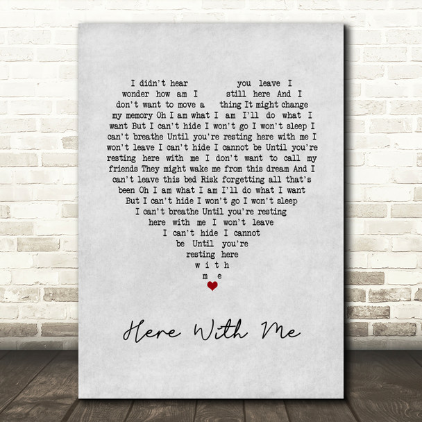 Dido Here With Me Grey Heart Song Lyric Art Print