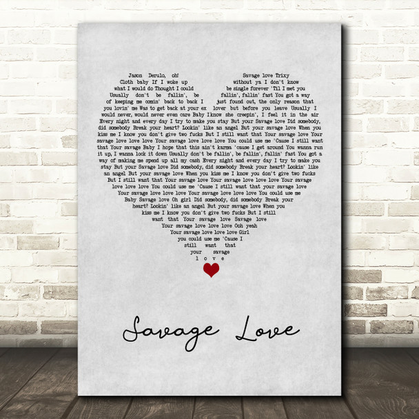 Jason Derulo Savage Love Grey Heart Song Lyric Art Print