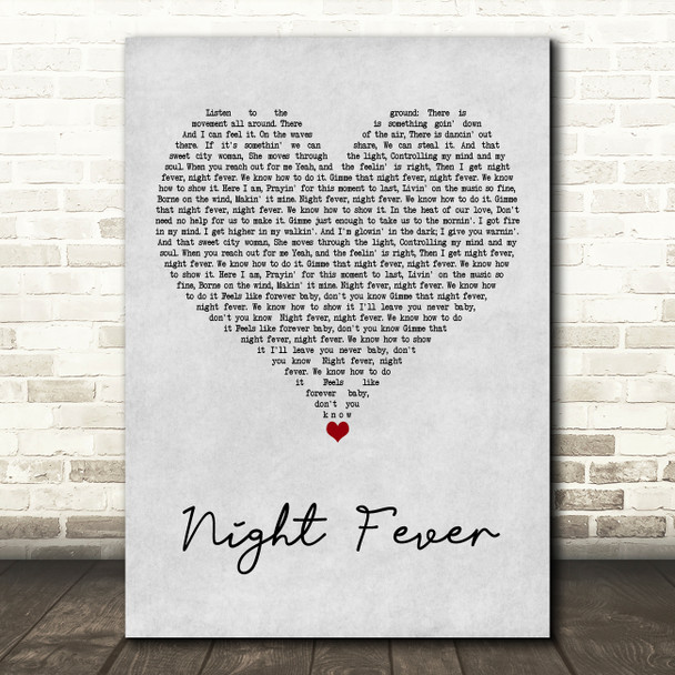 Bee Gees Night Fever Grey Heart Song Lyric Art Print