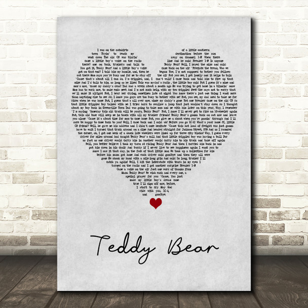 Red Sovine Teddy Bear Grey Heart Song Lyric Art Print