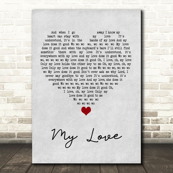 Paul McCartney & Wings My Love Grey Heart Song Lyric Art Print