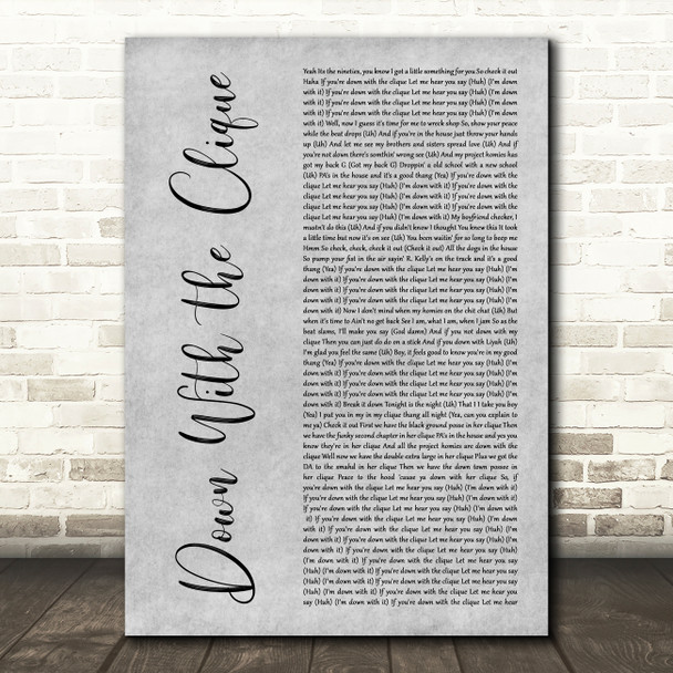 Aaliyah Down With the Clique Grey Rustic Script Song Lyric Art Print