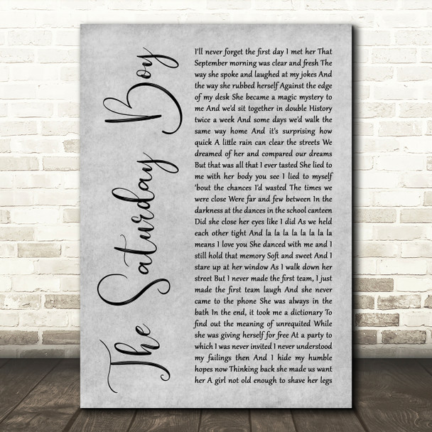 Billy Bragg The Saturday Boy Grey Rustic Script Song Lyric Art Print