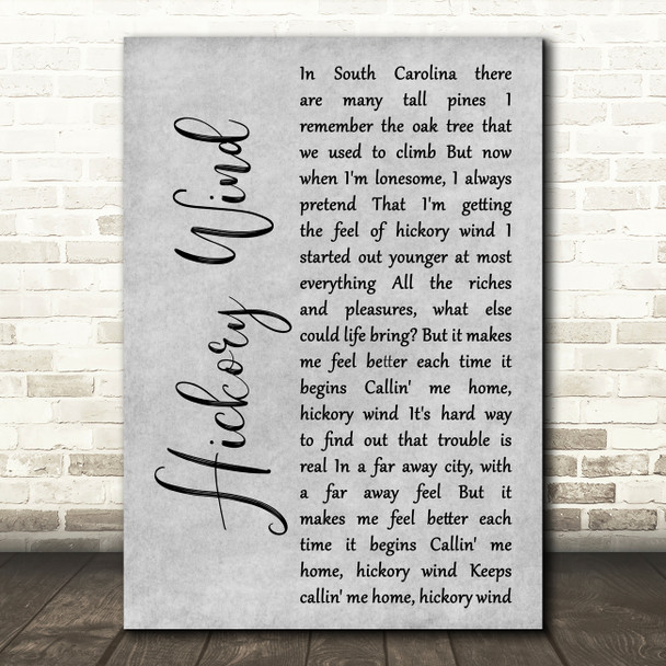 The Byrds Hickory Wind Grey Rustic Script Song Lyric Art Print