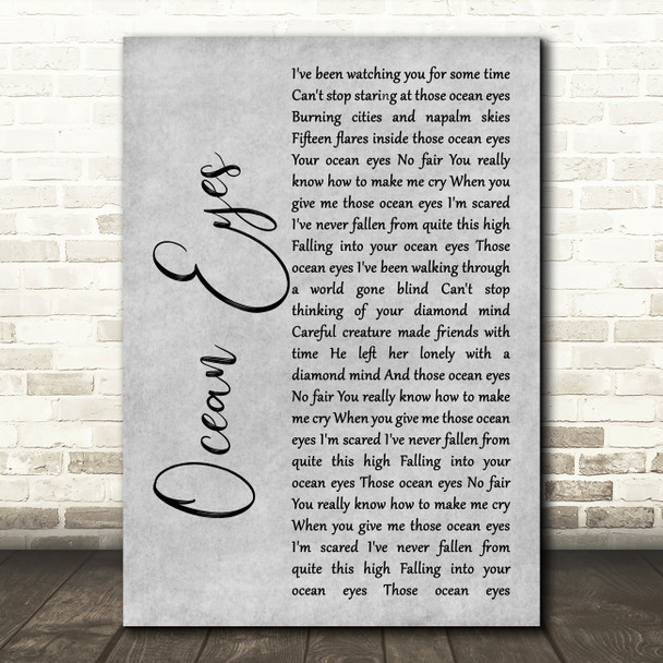 Billie Eilish Ocean Eyes Grey Rustic Script Song Lyric Art Print