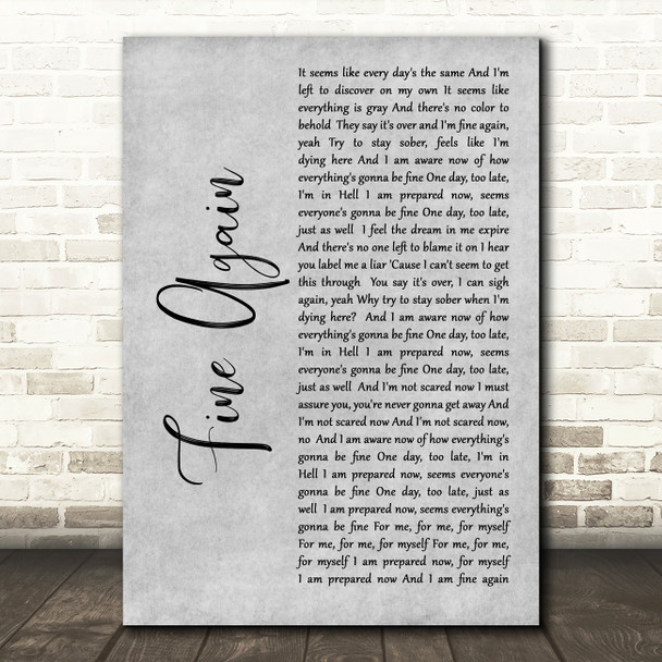 Seether Fine Again Grey Rustic Script Song Lyric Art Print