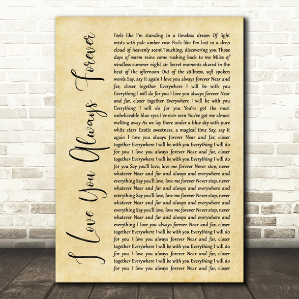 Donna Lewis I Love You Always Forever Rustic Script Song Lyric Art Print