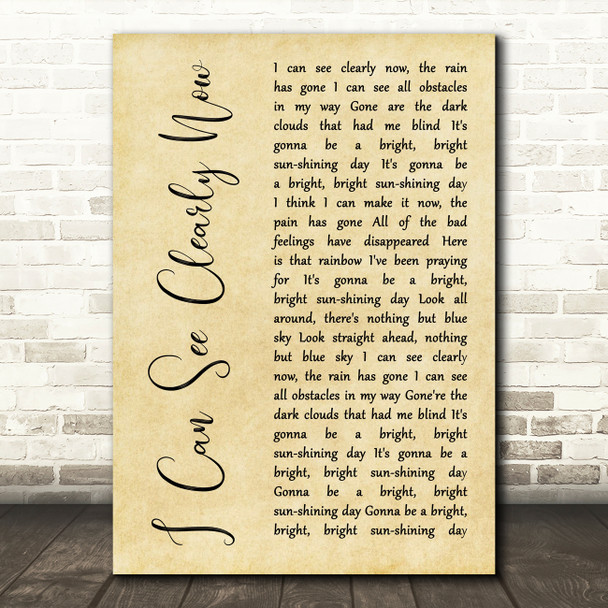 Johnny Nash I Can See Clearly Now Rustic Script Song Lyric Art Print