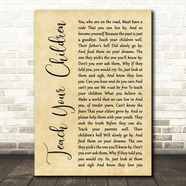 Crosby, Stills, Nash & Young Teach Your Children Rustic Script Song Lyric Art Print