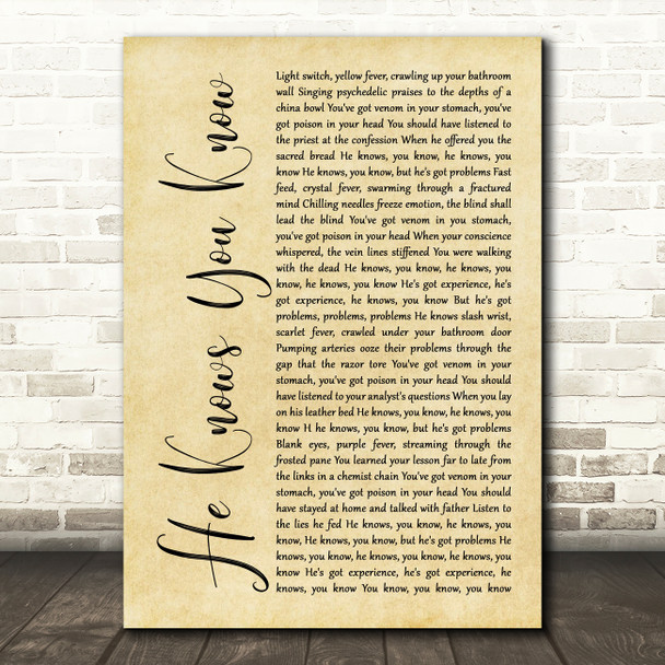 Marillion He Knows You Know Rustic Script Song Lyric Art Print