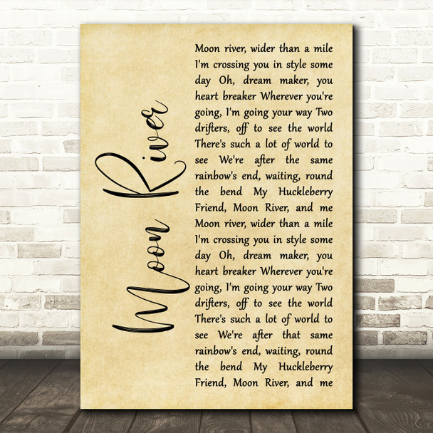 Andy Williams Moon River Rustic Script Song Lyric Art Print