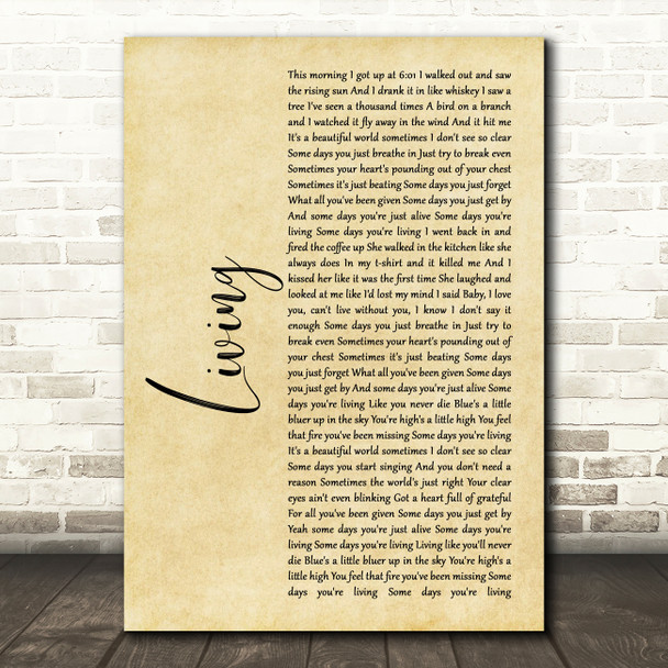 Dierks Bentley Living Rustic Script Song Lyric Art Print