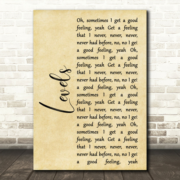 Avicii Levels Rustic Script Song Lyric Art Print