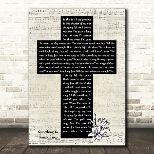 Staind Something To Remind You Music Script Christian Memorial Cross Song Lyric Art Print