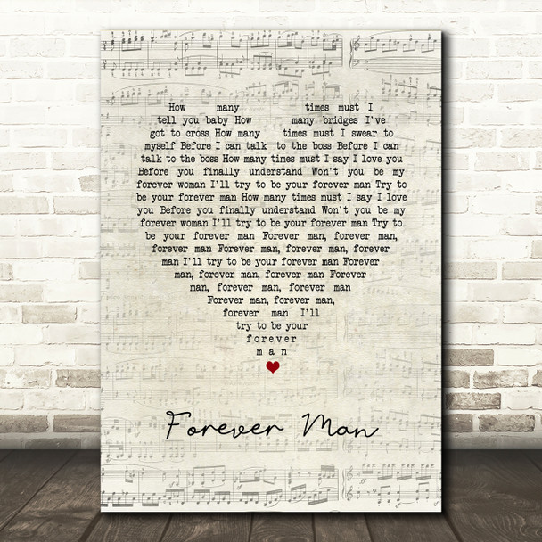 Eric Clapton Forever Man Script Heart Song Lyric Art Print