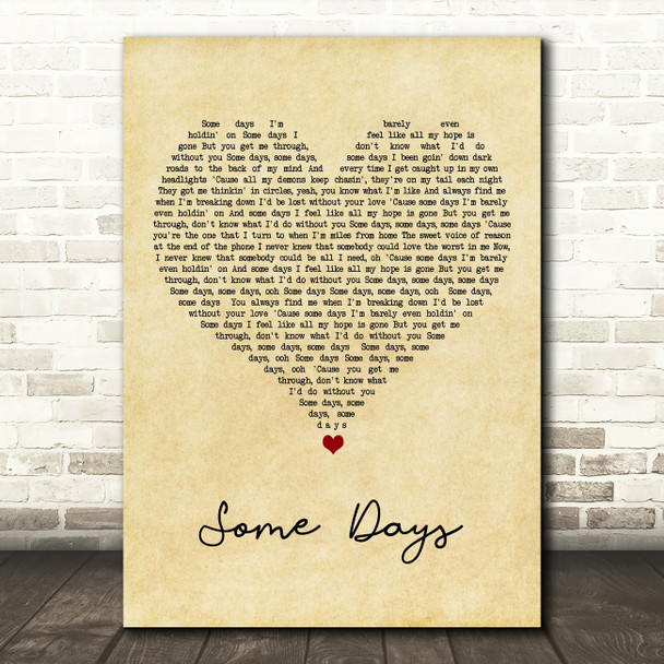 Rhys Lewis Some Days Vintage Heart Song Lyric Art Print