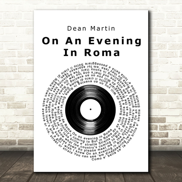 Dean Martin On An Evening In Roma (Sott'er Celo De Roma) Vinyl Record Song Lyric Art Print