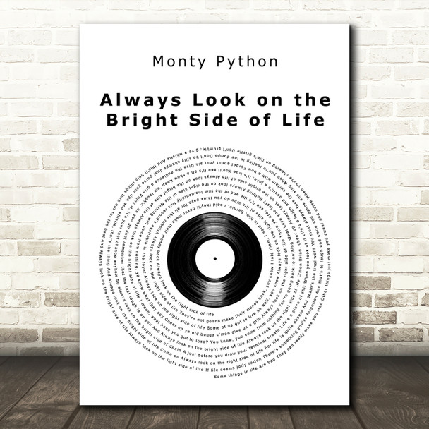 Monty Python Always Look on the Bright Side of Life Vinyl Record Song Lyric Art Print