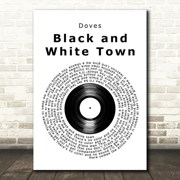 Doves Black and White Town Vinyl Record Song Lyric Art Print
