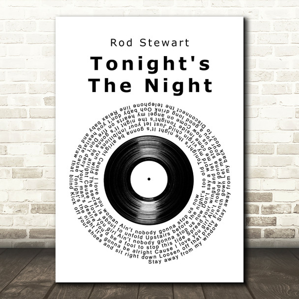 Rod Stewart Tonight's The Night Vinyl Record Song Lyric Art Print