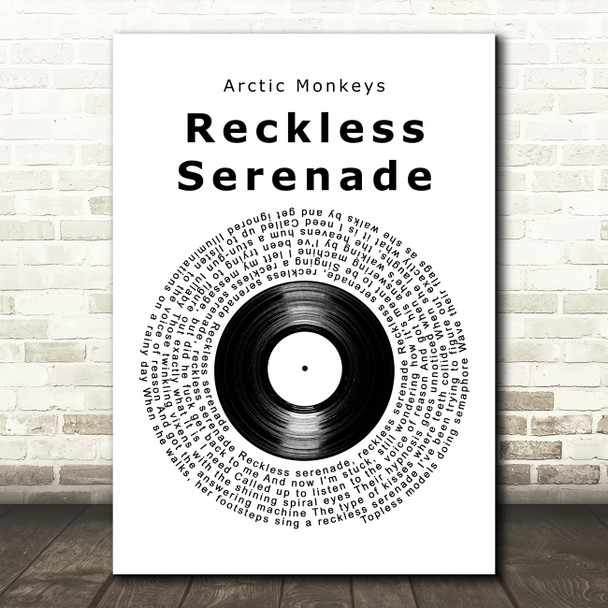Arctic Monkeys Reckless Serenade Vinyl Record Song Lyric Art Print