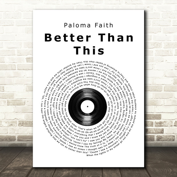 Paloma Faith Better Than This Vinyl Record Song Lyric Art Print