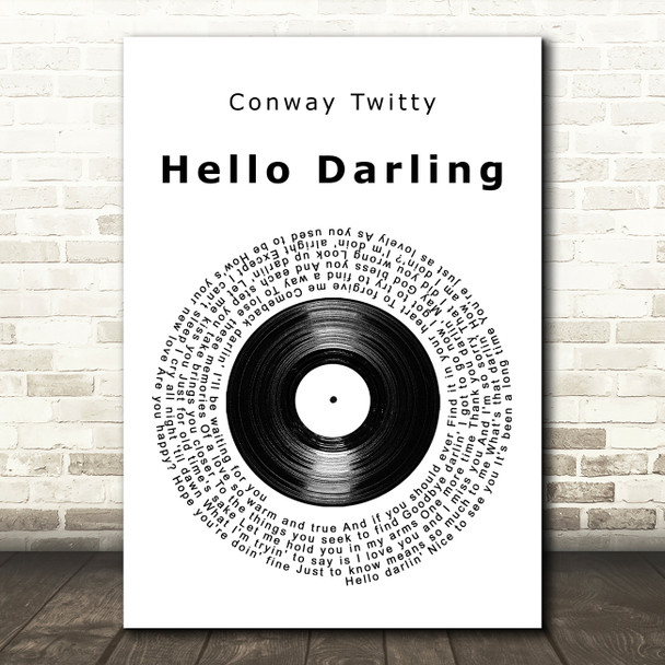Conway Twitty Hello Darling Vinyl Record Song Lyric Art Print