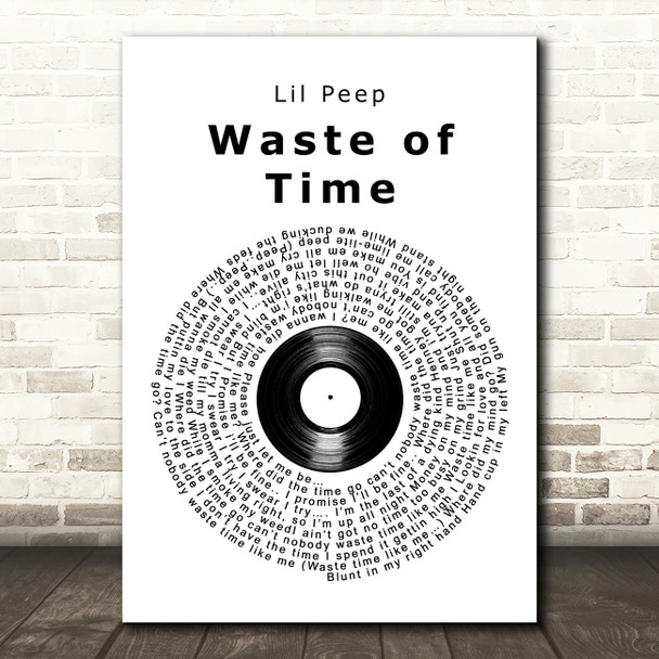Lil Peep Waste of Time Vinyl Record Song Lyric Art Print