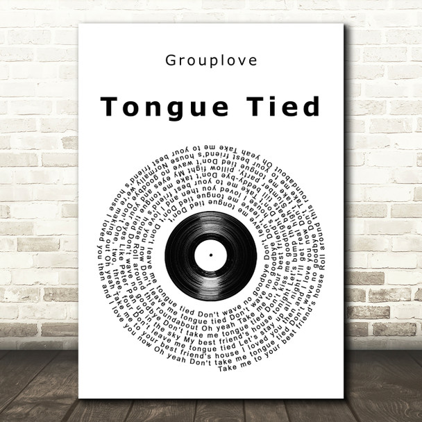 Grouplove Tongue Tied Vinyl Record Song Lyric Art Print